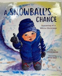 A Snowball's Chance